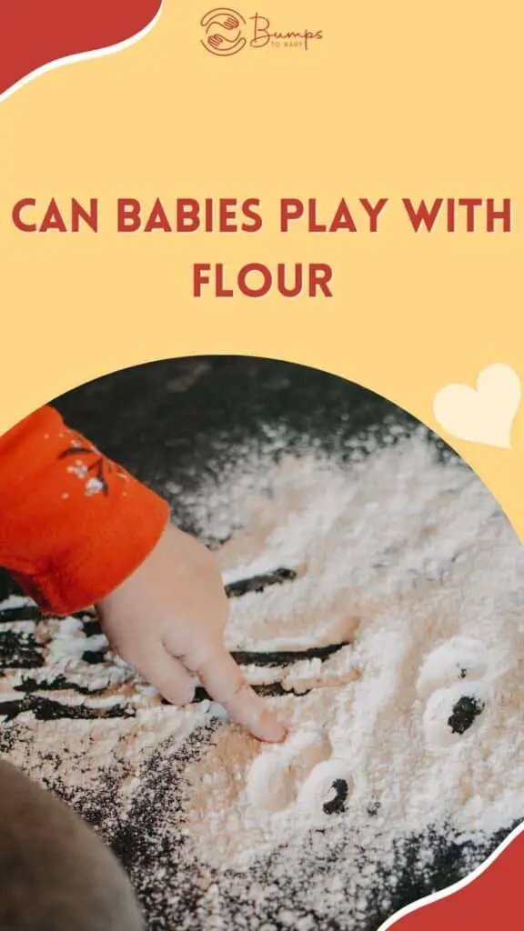 Can Babies Play With Flour