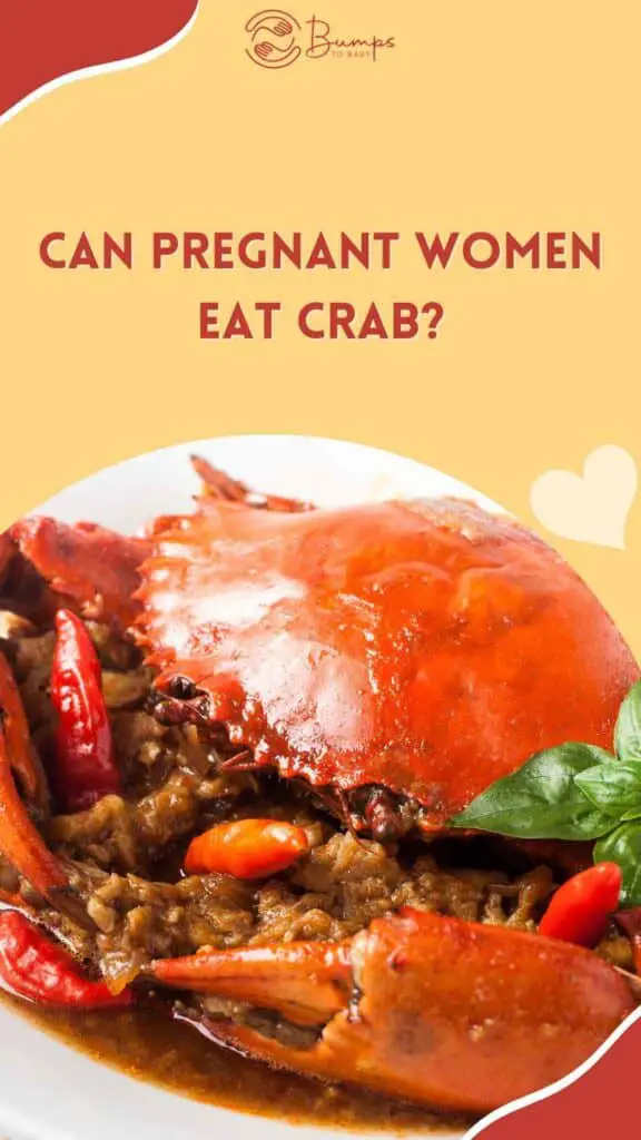 Can Pregnant Women Eat Crab