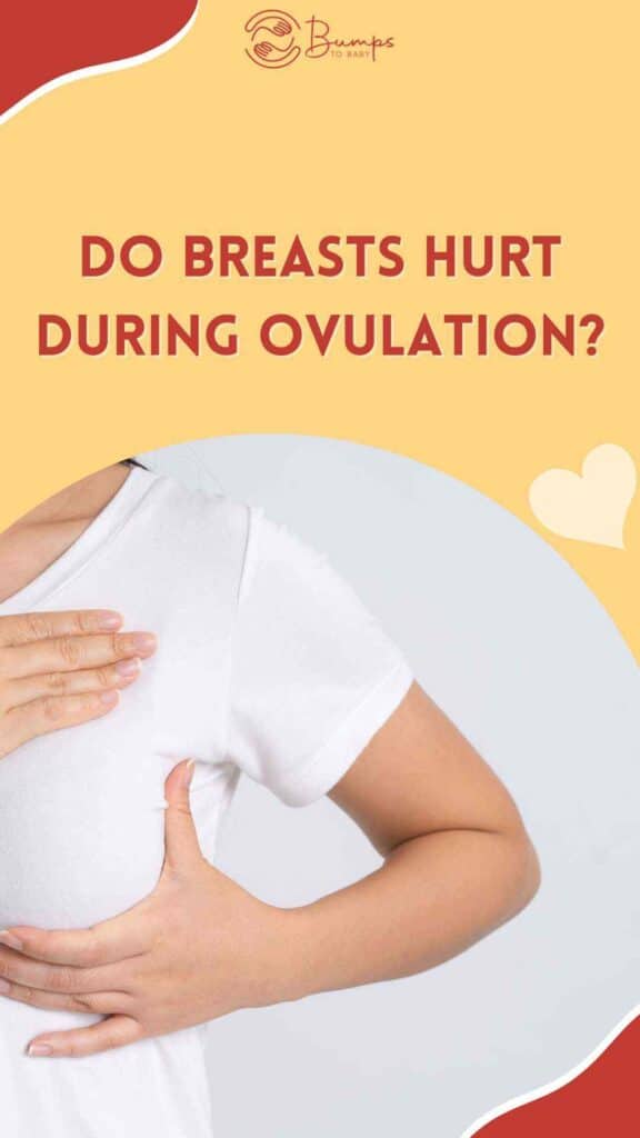 Do Breasts Hurt During Ovulation