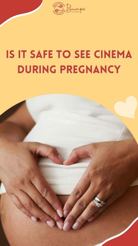 Is It Safe To See Cinema During Pregnancy