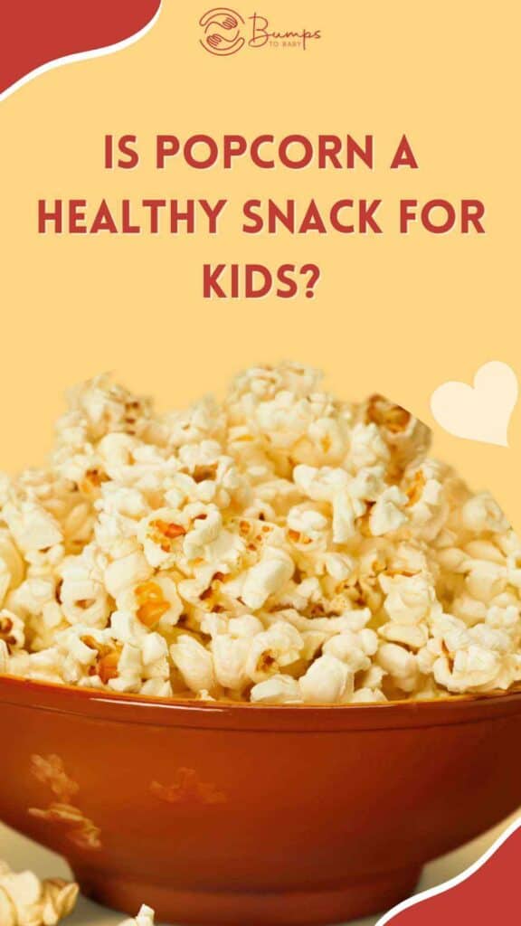 Is Popcorn A Healthy Snack For Kids