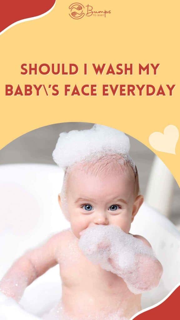 Should I Wash My Baby’s Face Everyday