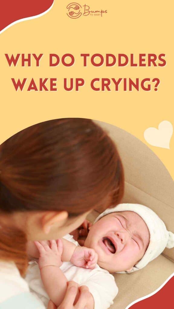Why Do Toddlers Wake Up Crying